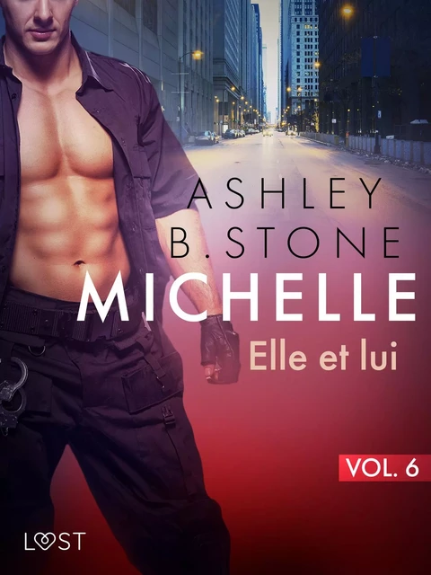 Michelle 6 : Elle et lui - Une nouvelle érotique - Ashley B. Stone - Saga Egmont French