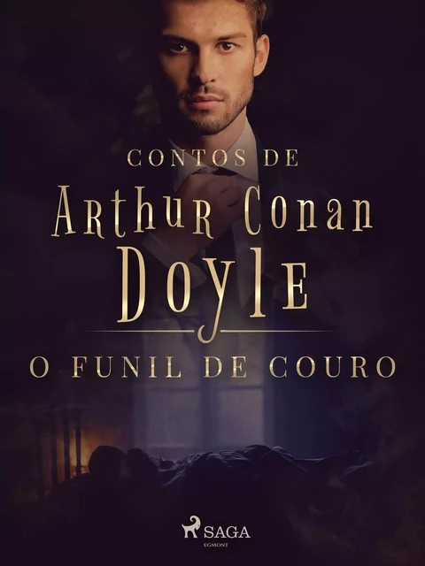 O funil de couro - Arthur Conan Doyle - Saga Egmont International