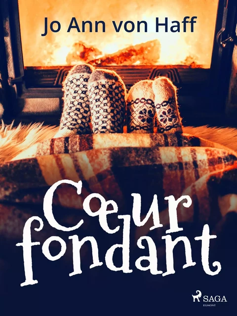 Cœur fondant - Jo Ann von Haff - Saga Egmont French