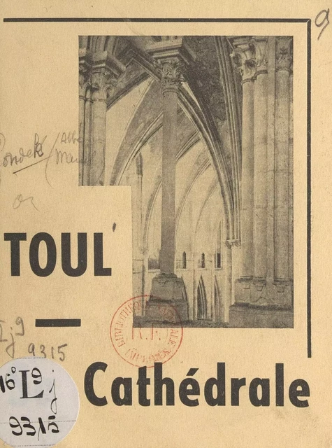 Toul, sa cathédrale - Marcel Gondek - FeniXX réédition numérique