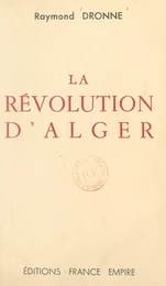 La révolution d'Alger