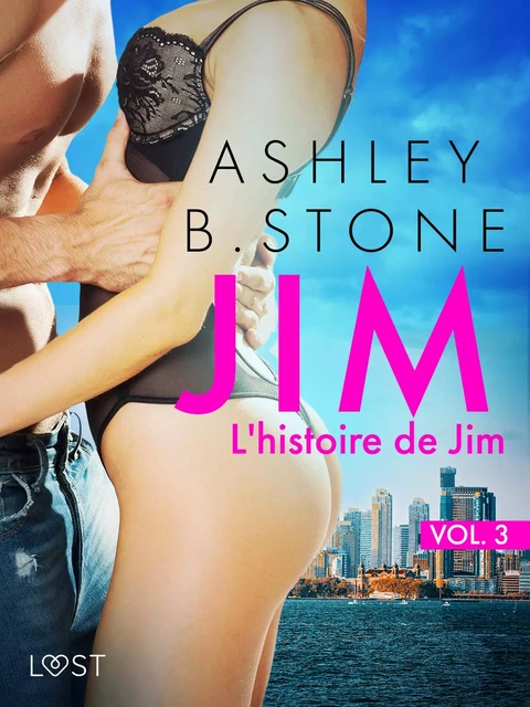 Jim 3 : L'histoire de Jim - Une nouvelle érotique - Ashley B. Stone - Saga Egmont French