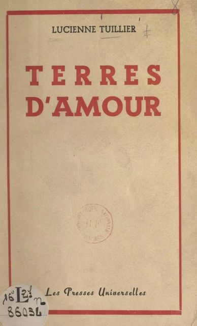 Terres d'amour - Lucienne Tuillier - FeniXX réédition numérique