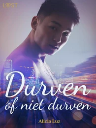 Durven of niet durven – erotisch verhaal