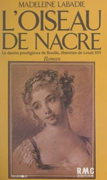 L'oiseau de nacre