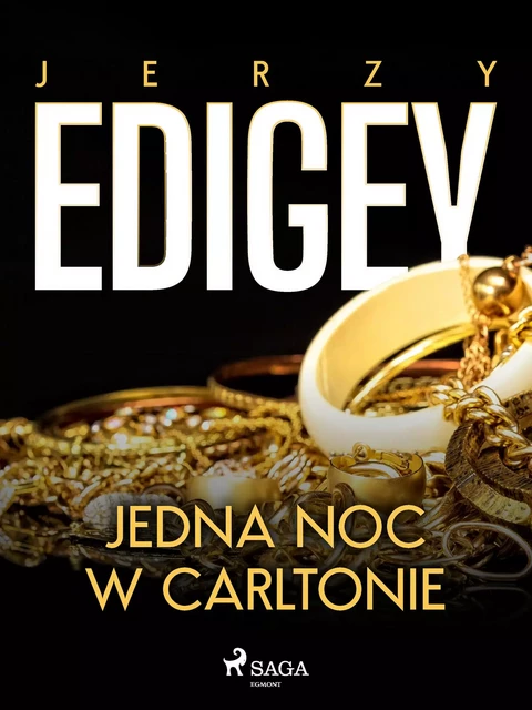 Jedna noc w Carltonie - Jerzy Edigey - Saga Egmont International