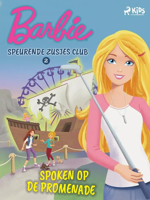 Barbie Speurende Zusjes Club 2 - Spoken op de promenade -  Mattel - Saga Egmont International