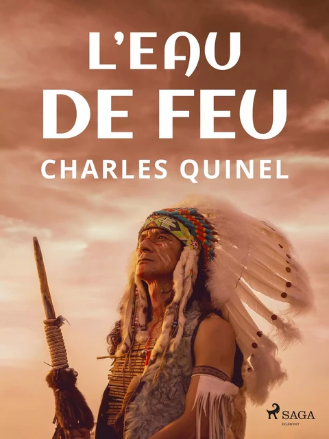 L’Eau de Feu - Charles Quinel - Saga Egmont French