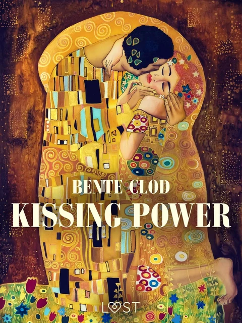 Kissing Power - Bente Clod - Saga Egmont International