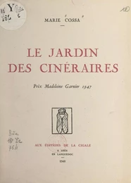 Le jardin des cinéraires