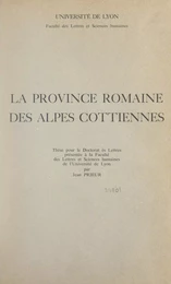 La province romaine des Alpes cottiennes