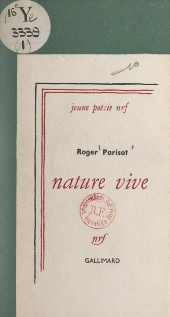 Nature vive - Roger Parisot - FeniXX réédition numérique