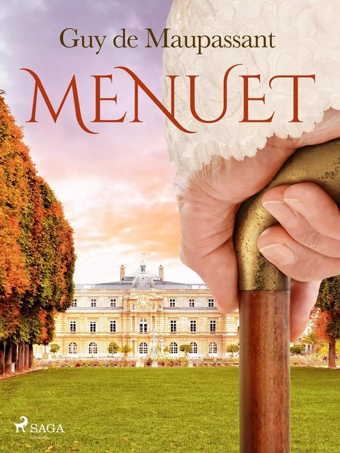 Menuet - Guy de Maupassant - Saga Egmont French