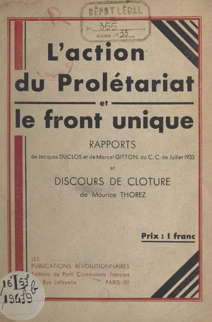 L'action du prolétariat et le front unique - Jacques Duclos, Marcel Gitton, Maurice Thorez - FeniXX réédition numérique