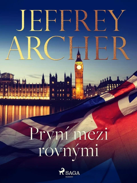 První mezi rovnými - Jeffrey Archer - Saga Egmont International