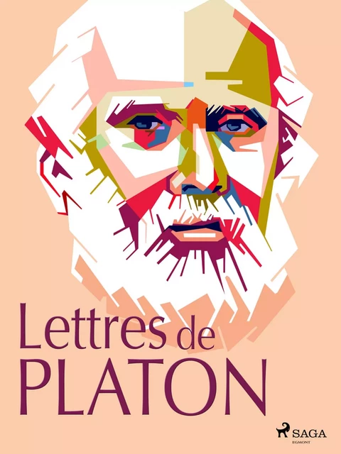 Lettres de Platon -  Platon - Saga Egmont French