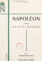 Napoléon vers Sainte-Hélène