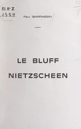 Le bluff nietzschéen