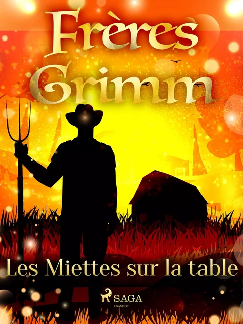 Les Miettes sur la table - Frères Grimm - Saga Egmont French