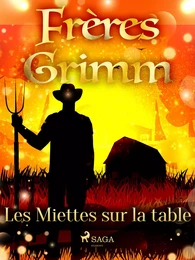 Les Miettes sur la table