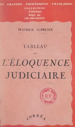 Tableau de l'éloquence judiciaire