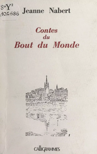 Contes du bout du monde - Jeanne Nabert - FeniXX réédition numérique