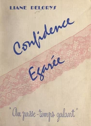 Confidence égarée