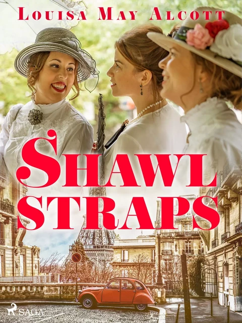 Shawl-Straps - Louisa May Alcott - Saga Egmont International