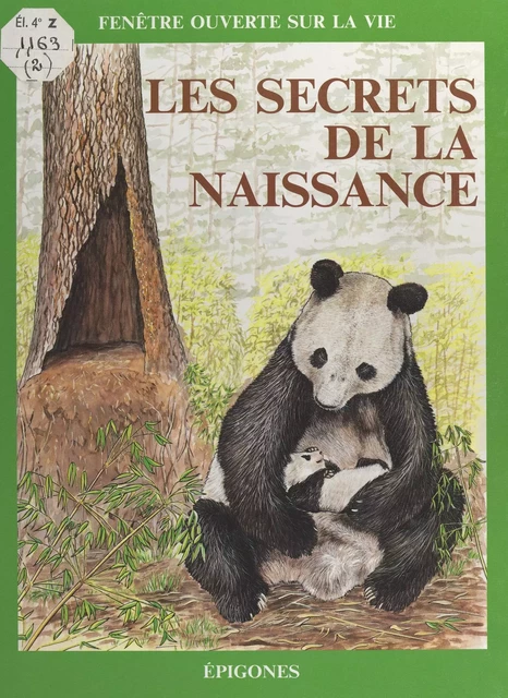 Les secrets de la naissance - Françoise Claro - FeniXX réédition numérique