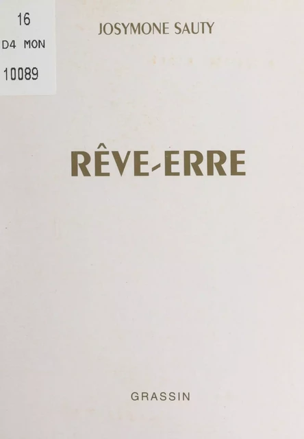 Rêve-erre - Josymone Sauty - FeniXX réédition numérique