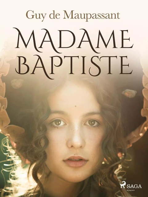 Madame Baptiste - Guy de Maupassant - Saga Egmont French