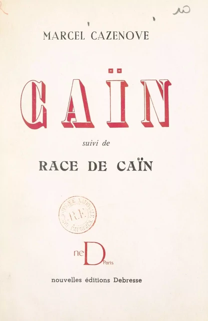 Caïn - Marcel Cazenove - FeniXX réédition numérique