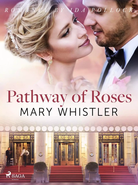 Pathway of Roses - Mary Whistler - Saga Egmont International