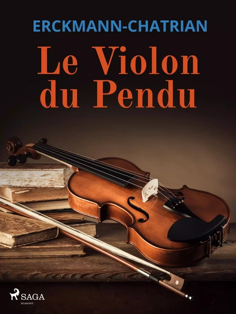 Le Violon du Pendu -  Erckmann-Chatrian - Saga Egmont French