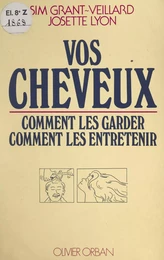 Vos cheveux