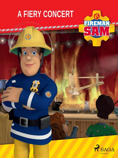 Fireman Sam - A Fiery Concert -  Mattel - Saga Egmont International