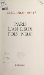 Paris, l'an deux fois neuf