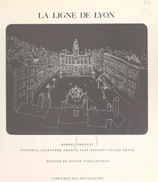 La ligne de Lyon