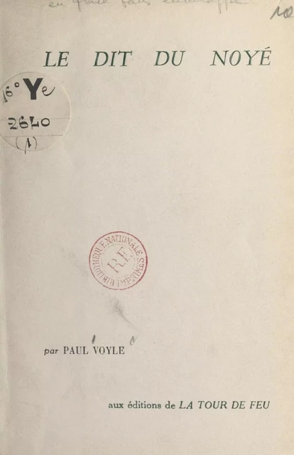 Le dit du noyé - Paul Voyle - FeniXX réédition numérique