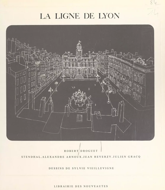 La ligne de Lyon - Robert Droguet - FeniXX réédition numérique