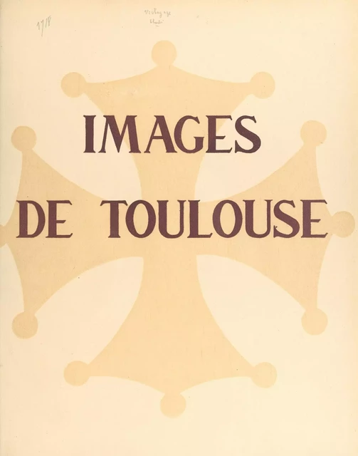 Images de Toulouse - Paul Mesplé - FeniXX réédition numérique