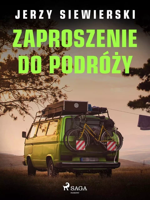 Zaproszenie do podróży - Jerzy Siewierski - Saga Egmont International