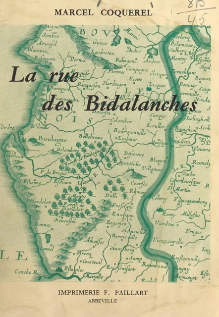 La rue des Bidalanches - Marcel Coquerel - FeniXX réédition numérique