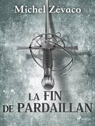 La Fin de Pardaillan