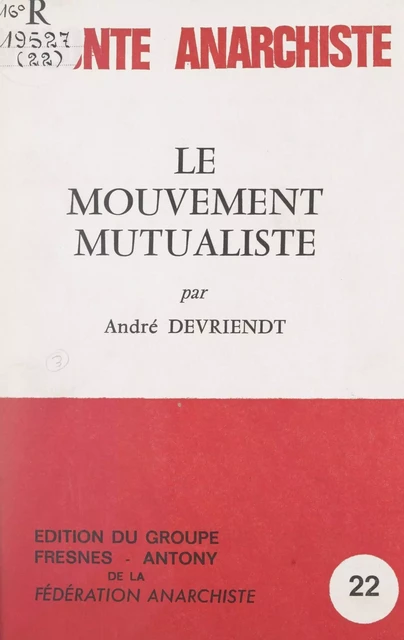 La mutualité - André Devriendt - FeniXX réédition numérique