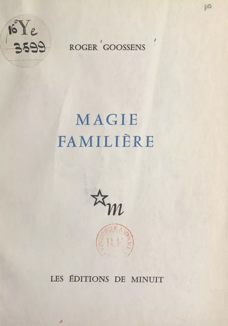 Magie familière - Roger Goossens - FeniXX réédition numérique