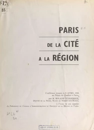 Paris, de la cité à la région