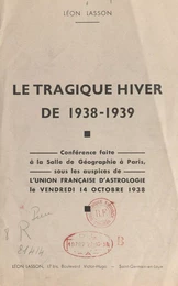 Le tragique hiver de 1938-1939