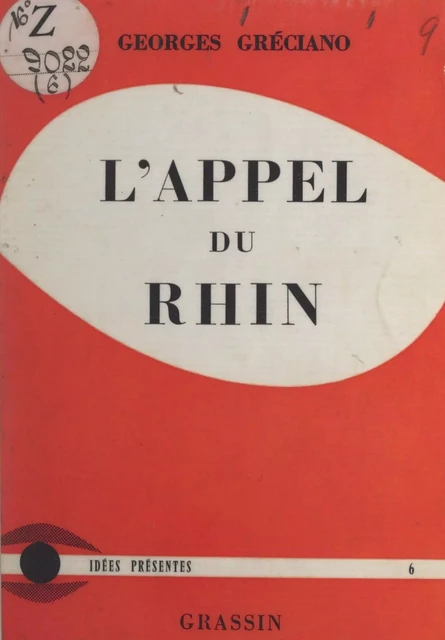 L'appel du Rhin - Georges Gréciano - FeniXX réédition numérique