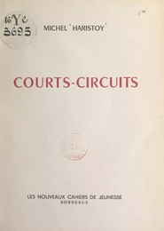 Courts-circuits